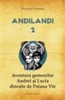 Sinziana Popescu - Aventura gemenilor Andrei si Lucia dincolo de Poiana Vie
