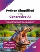 Evan M. Haba, Ashley R. Haba, Duc T. Haba - Python Simplified with Generative AI