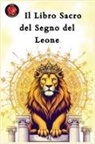 Alina Rubi - Il Libro Sacro del Segno del Leone