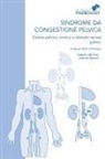 Mark S Whiteley - Sindrome da congestione pelvica - Dolore pelvico cronico e disturbi venosi pelvici