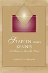 Marshall Vian Summers, Darlene Mitchell - Stappen naar Kennis (Steps to Knowledge - Dutch Edition)