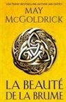 Jan Coffey, May Mcgoldrick - LA BEAUTE DE LA BRUME
