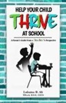 Lubaina Ali - Help Your Child Thrive at School