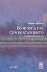 Michelle Baddeley - La economía del comportamiento