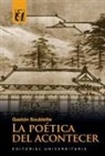 Gastón Soublette - La poética del acontecer
