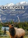 Lisa Wheeler - Elk Bugles