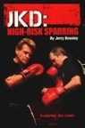 Jerry Beasley - JKD High Risk Sparring