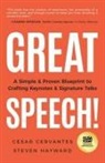 Cesar Cervantes, Steven Hayward - Great Speech!