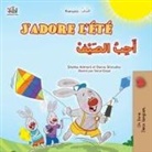 Shelley Admont, Kidkiddos Books, Danny Shmuilov - J'adore l'été (Livre pour enfants bilingue français-arabe)