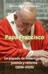 Giovanni Di Francesco - Papa Francisco
