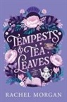 Rachel Morgan - Tempests & Tea Leaves