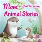 Emma Woods - Mom, I Want to Hear Animal Stories