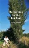 Hazel Leventhal - No Scythes in the Tea Tent & Other Stories