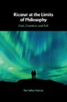 Barnabas Aspray, Barnabas (University of Oxford) Aspray - Ricur At the Limits of Philosophy