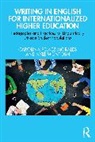 Kyle McIntosh, Carolina Pelaez-Morales - Writing in English for Internationalized Higher Education