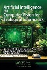 Siddharth Singh Singh Chouhan, Siddharth Singh Chouhan, Sanjeev Jain, Uday Pratap Singh, Saxena Aakash, Saxena Akash... - Artificial Intelligence and Computer Vision for Ecological Informatics