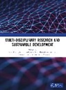 Tanya Buddi, Rohit Kandakatla, Nitin Rameshrao Kotkunde, Asma Perveen, Upadrasta Ramamurty - Multi-Disciplinary Research and Sustainable Development