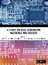 M. S. Vijaya Kumar, K. Rajakumar, Raju K. Srujan, S. Saravanakumar - A Study on Next-Generation Materials and Devices