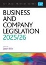 Ellis - Business and Company Legislation 2025/26