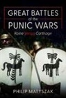 Philip Matyszak - Great Battles of the Punic Wars