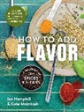 Ian Hemphill, Ian Mcintosh Hemphill, Hemphill Ian, Kate McIntosh - How to Add Flavor