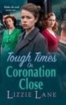 Lizzie Lane - Tough Times on Coronation Close