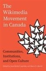 Jean-Michel Lapointe, Marie D. Martel - The Wikimedia Movement in Canada