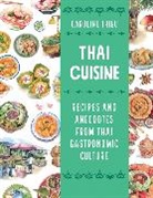 Caroline Trieu, Kanchanok Inprung - Thai Cuisine