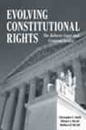 Madhavi M. McCall, Michael A. McCall, Christopher E. Smith, Christopher E. Mccall Smith - Evolving Constitutional Rights