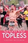 Louise Butcher - Going Topless