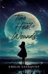 Emelie Sandqvist - Time does not heal all wounds