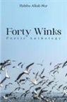 Habiba Alkali-Nur - Forty Winks: Poetic Anthology