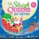 Sean Casey - The Sleigh Queens Save Christmas