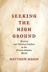 Matthew Mason - Seeking the High Ground