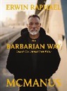 Erwin Raphael Mcmanus - Barbarian Way