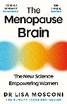 Lisa Mosconi - The Menopause Brain