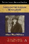 Albert Rhys Williams, William Benton Whisenhunt, Whisenhunt William Benton - Through the Russian Revolution