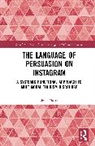 Elena Mattei - Language of Persuasion on Instagram