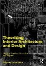 Carola (Berlin International University of Ebert, Carola Ebert - Theorising Interior Architecture and Design