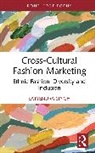 Satyendra (University of Winnipeg Singh, Singh Satyendra - Cross-Cultural Fashion Marketing