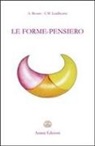 Annie Besant, Charles W. Leadbeater - Le forme-pensiero