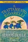 Roddy Doyle, Brian Ajhar - Il trattamento ridarelli
