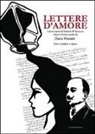 Dacia Maraini - Lettere d'amore. Ediz. italiana e inglese