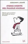 René Goscinny, Jean-Jacques Sempé - Storie inedite del piccolo Nicolas