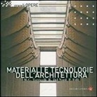 Romano Del Nord, Paolo Felli, M. Chiara Torricelli - Materiali e tecnologie dell'architettura