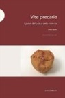 Judith Butler, O. Guaraldo - Vite precarie. I poteri del lutto e della violenza