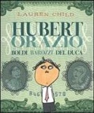 Lauren Child - Hubert Orazio Boldi Barozzi Del Duca