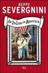 Beppe Severgnini - An italian in America