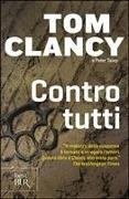 Tom Clancy, Peter Telep - Contro tutti