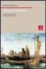 Francesco Vallerani - Acque a nordest. Da paesaggio moderno ai luoghi del tempo libero